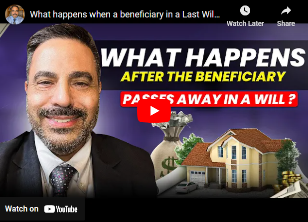 What happens when a beneficiary in a Last Will passes away?