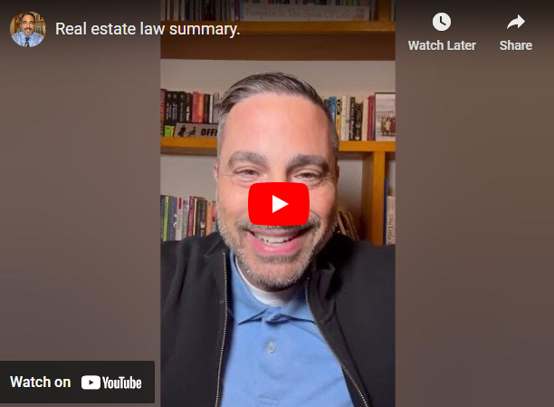 Real estate law summary.